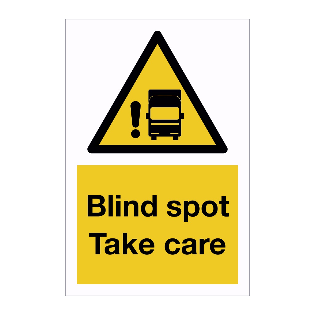 Blind spot take care sign