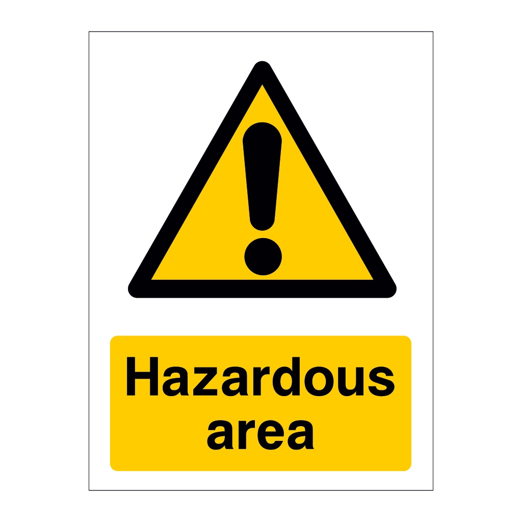 Hazardous area sign