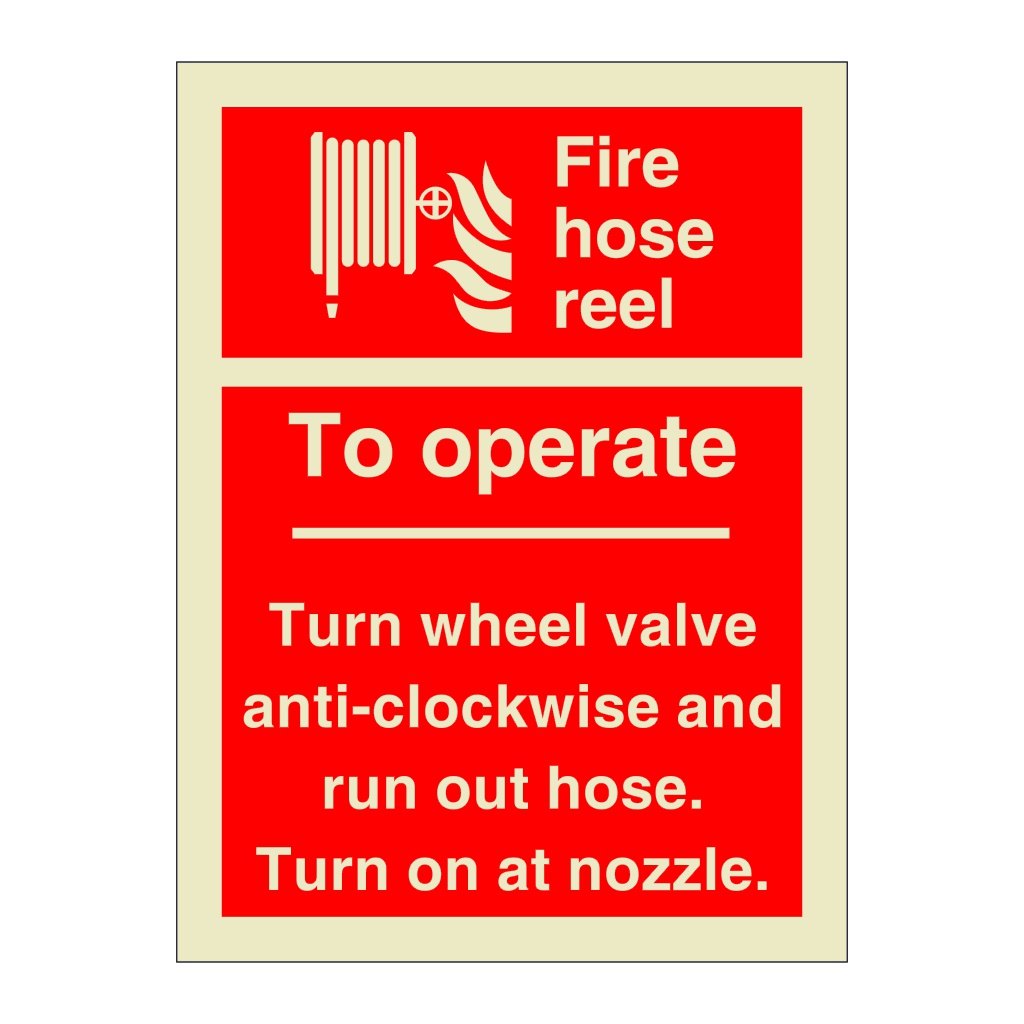 Fire hose reel to operate turn wheel valve (Marine Sign)