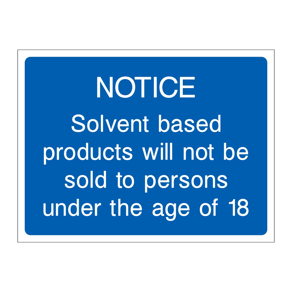 Notice It is illegal to sell alcohol to persons under the age of 18 sign