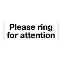 Please ring for attention sign