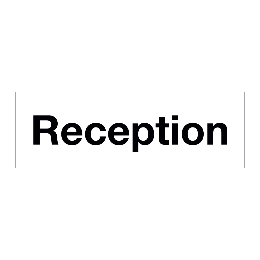 Reception sign