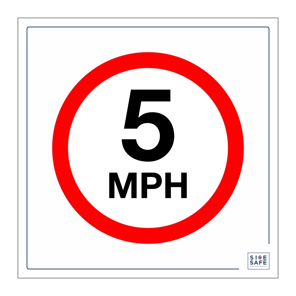 Site Safe - 5 MPH speed limit sign