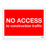 Site Safe - No access to construction traffic sign
