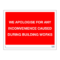Site Safe - We apologise for inconvenience sign
