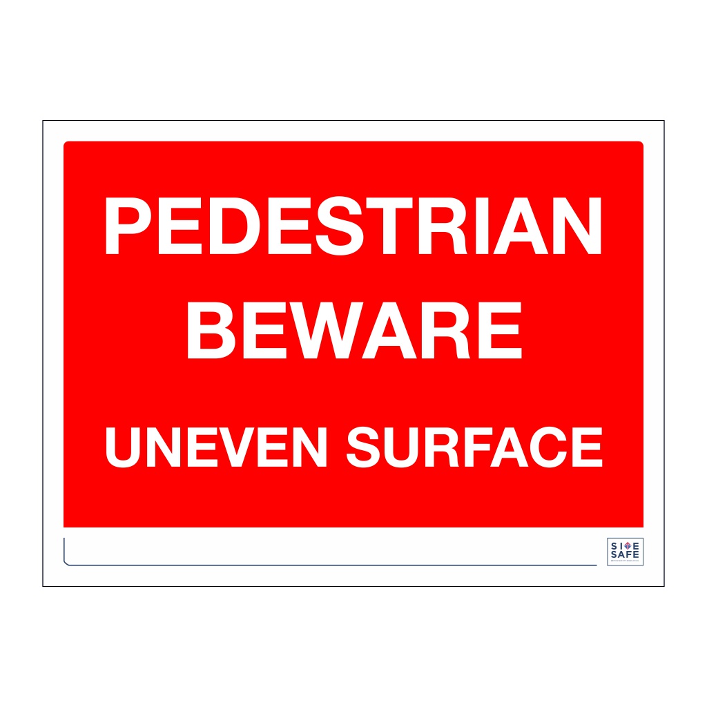 Site Safe - Pedestrian beware sign