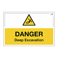 Site Safe - Danger Deep excavation sign