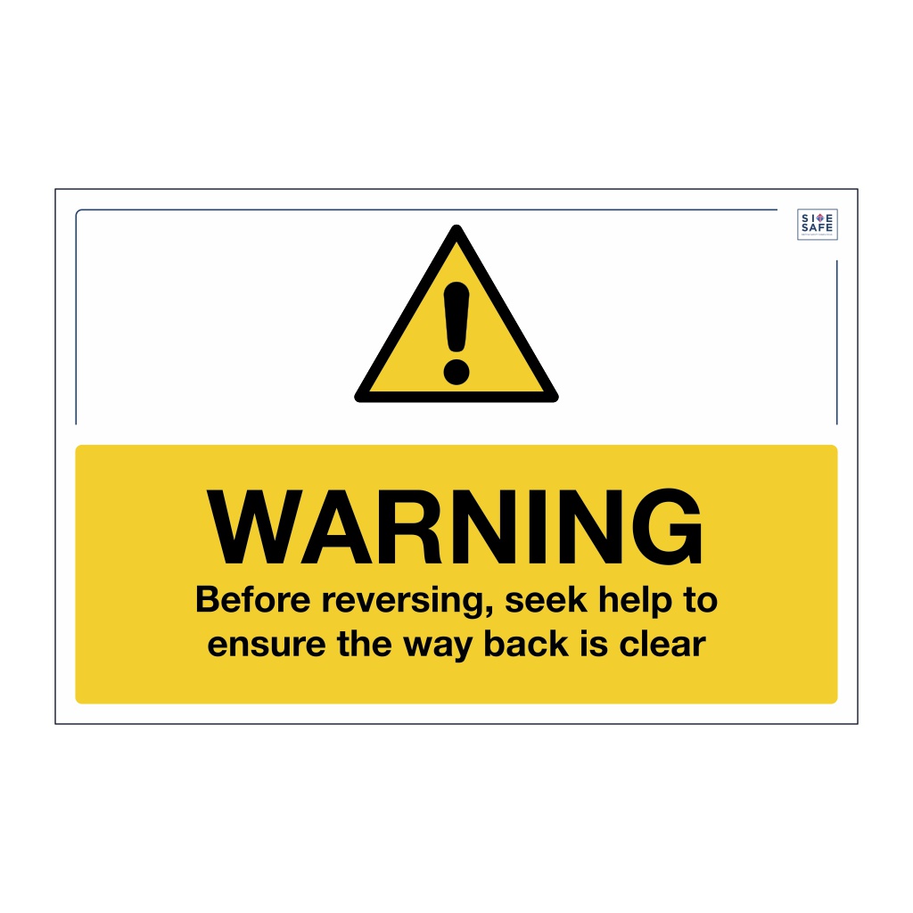 Site Safe - Warning Reversing sign