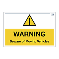 Site Safe - Beware of moving vehicles sign