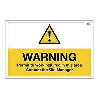 Site Safe - Warning Permit to Work sign