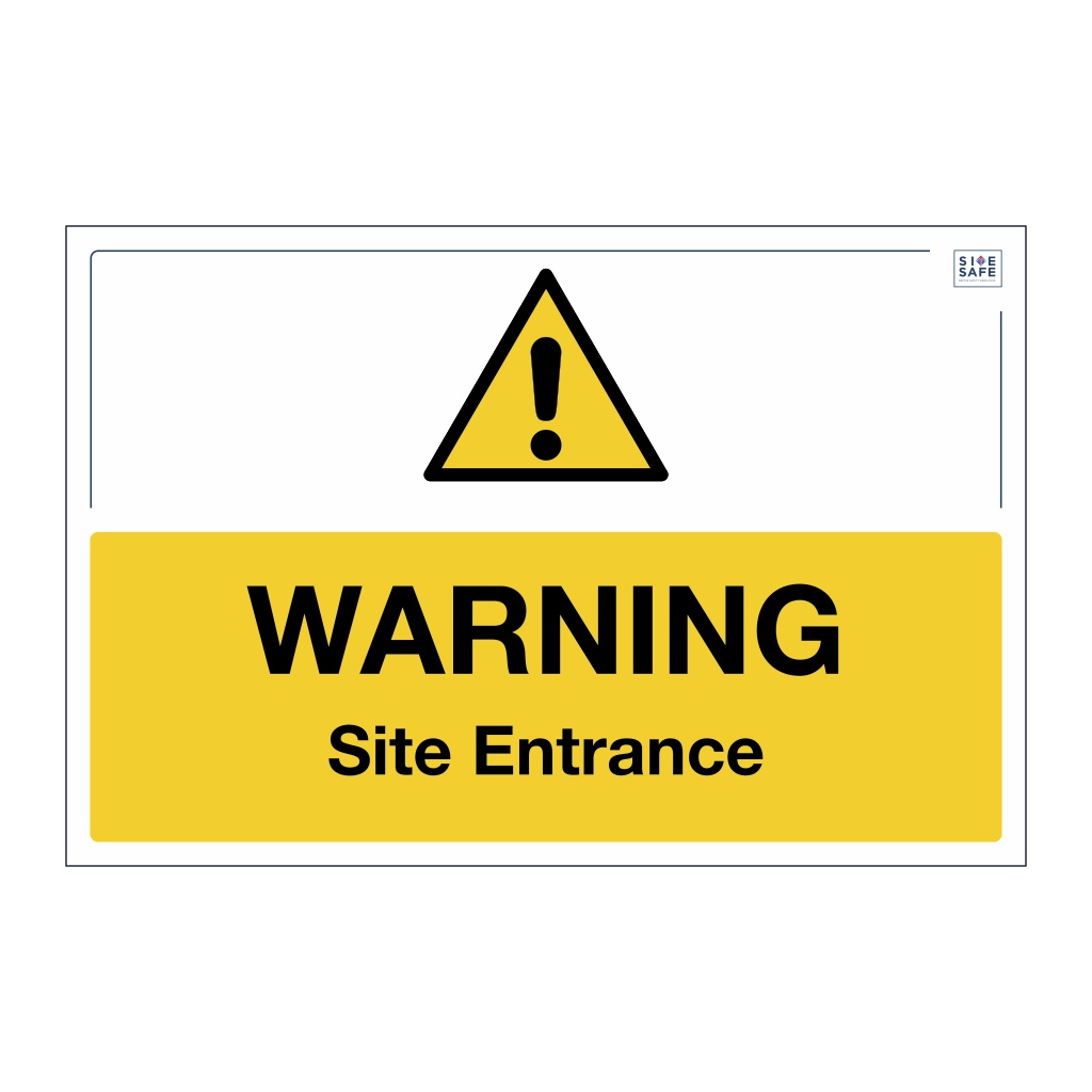 Site Safe - Warning Site Entrance sign | British Safety Signs