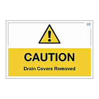 Site Safe - Caution drain covers removed sign