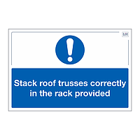 Site Safe - Stack roof trusses correctly sign