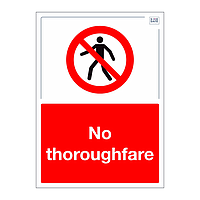 Site Safe - No thoroughfare sign