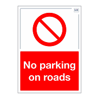 Site Safe - No parking on roads sign