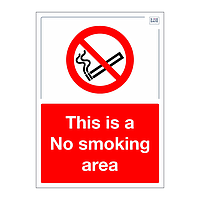 Site Safe - This is a no smoking area sign