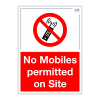 Site Safe - No mobiles permitted on site sign