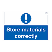 Site Safe - Store materials correctly sign