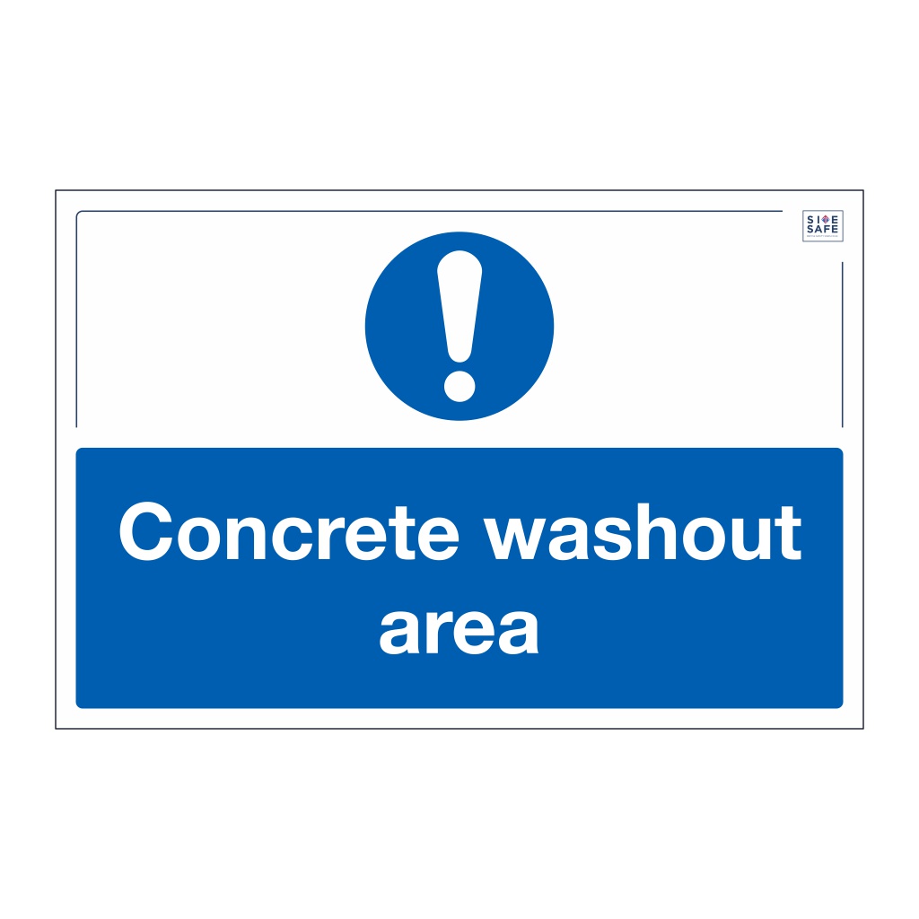 Site Safe - Concrete washout area sign