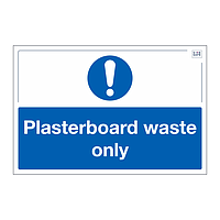 Site Safe - Plasterboard waste only sign