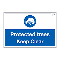 Site Safe - Protected trees Keep Clear sign