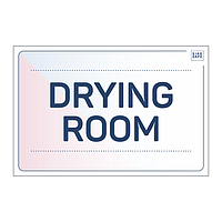 Site Safe - Drying Room sign
