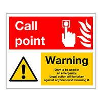 Call Point Warning sign