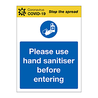 Please use the hand sanitiser before entering Covid-19 sign