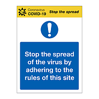Stop the spread of the virus by adhering to the rules Covid-19 sign