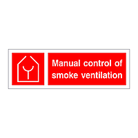 Manual control of smoke ventilation sign