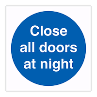 Close all doors at night sign