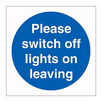 Please switch off lights on leaving sign