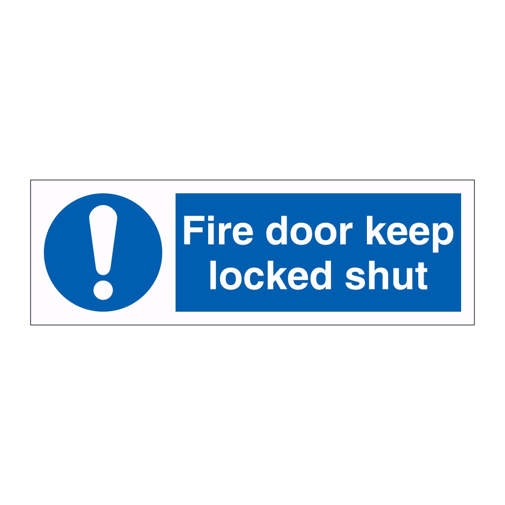 Fire door keep locked shut sign