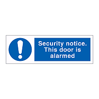Security notice This door is alarmed sign