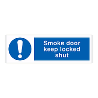 Smoke door Keep locked shut sign