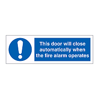 This door will close automatically when the fire alarm operates sign
