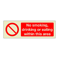 No smoking drinking or eating within this area (Marine Sign)