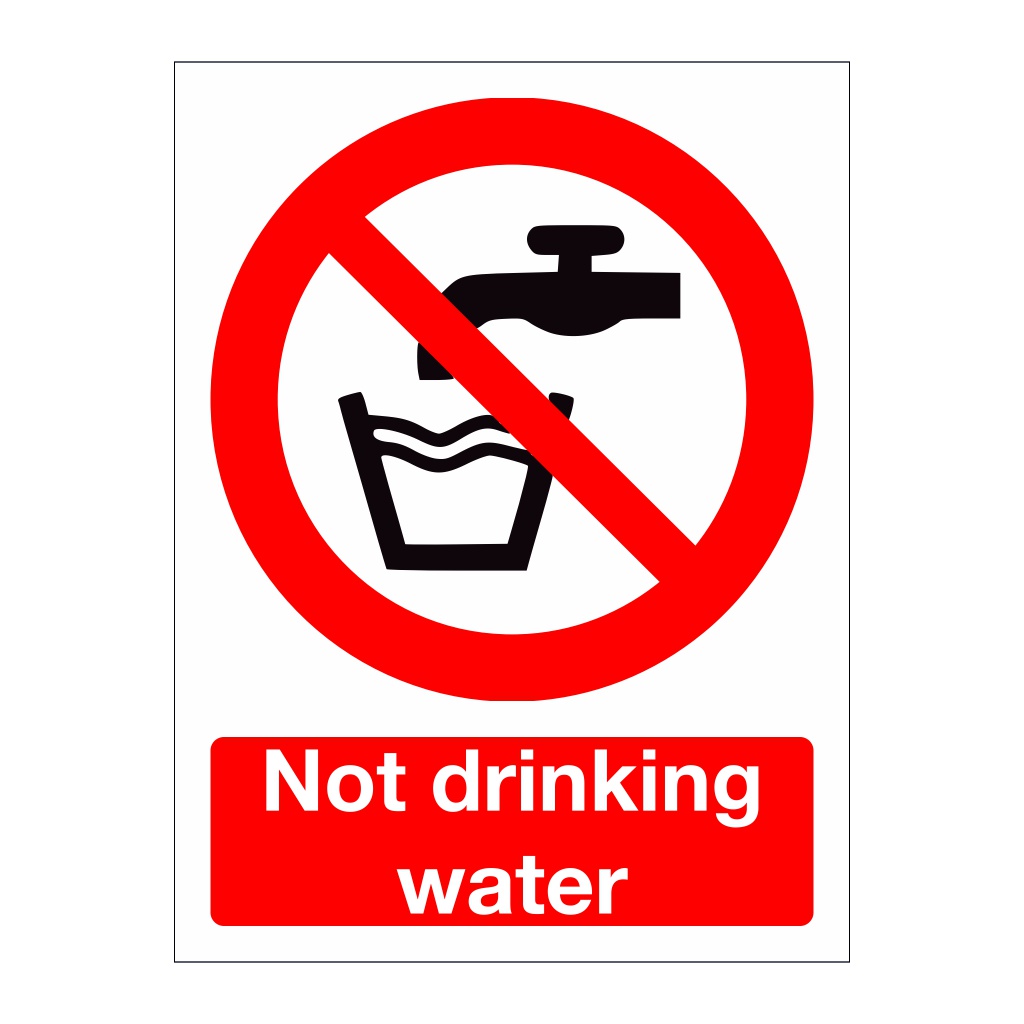 Not drinking water sign