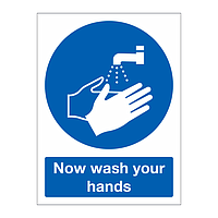 Now wash your hands sign