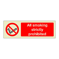 All smoking strictly prohibited (Marine Sign)