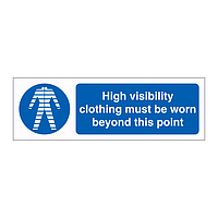 High visibility clothing must be worn beyond this point sign