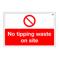 Site Safe - No tipping waste on site sign