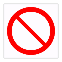 General prohibition symbol sign