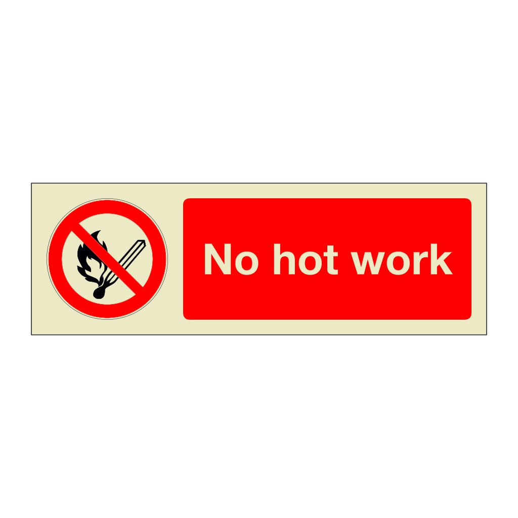 No hot work (Marine Sign)