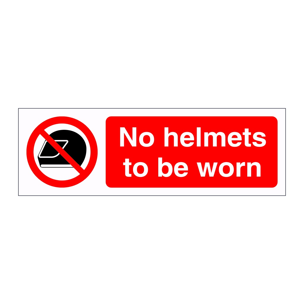 No helmets to be worn sign