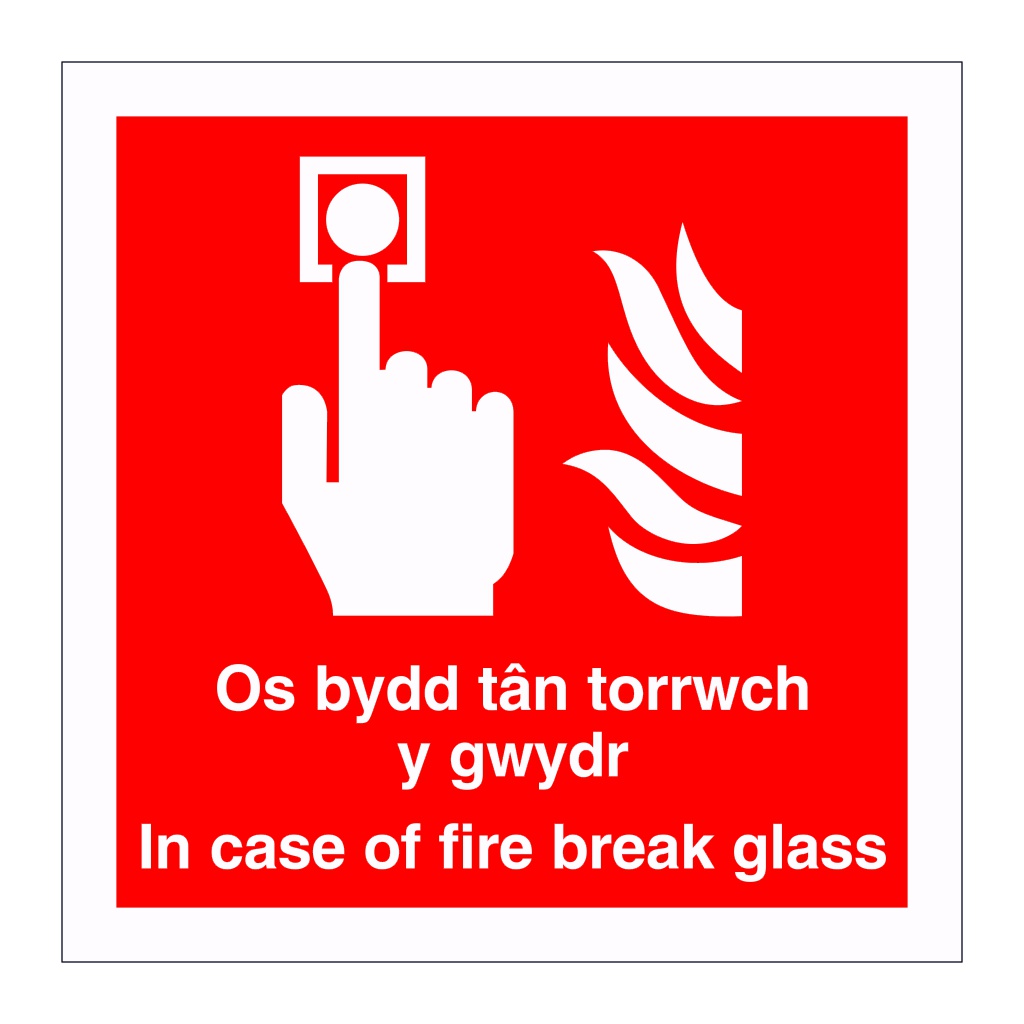 In case of fire break glass English/Welsh sign | British Safety Signs