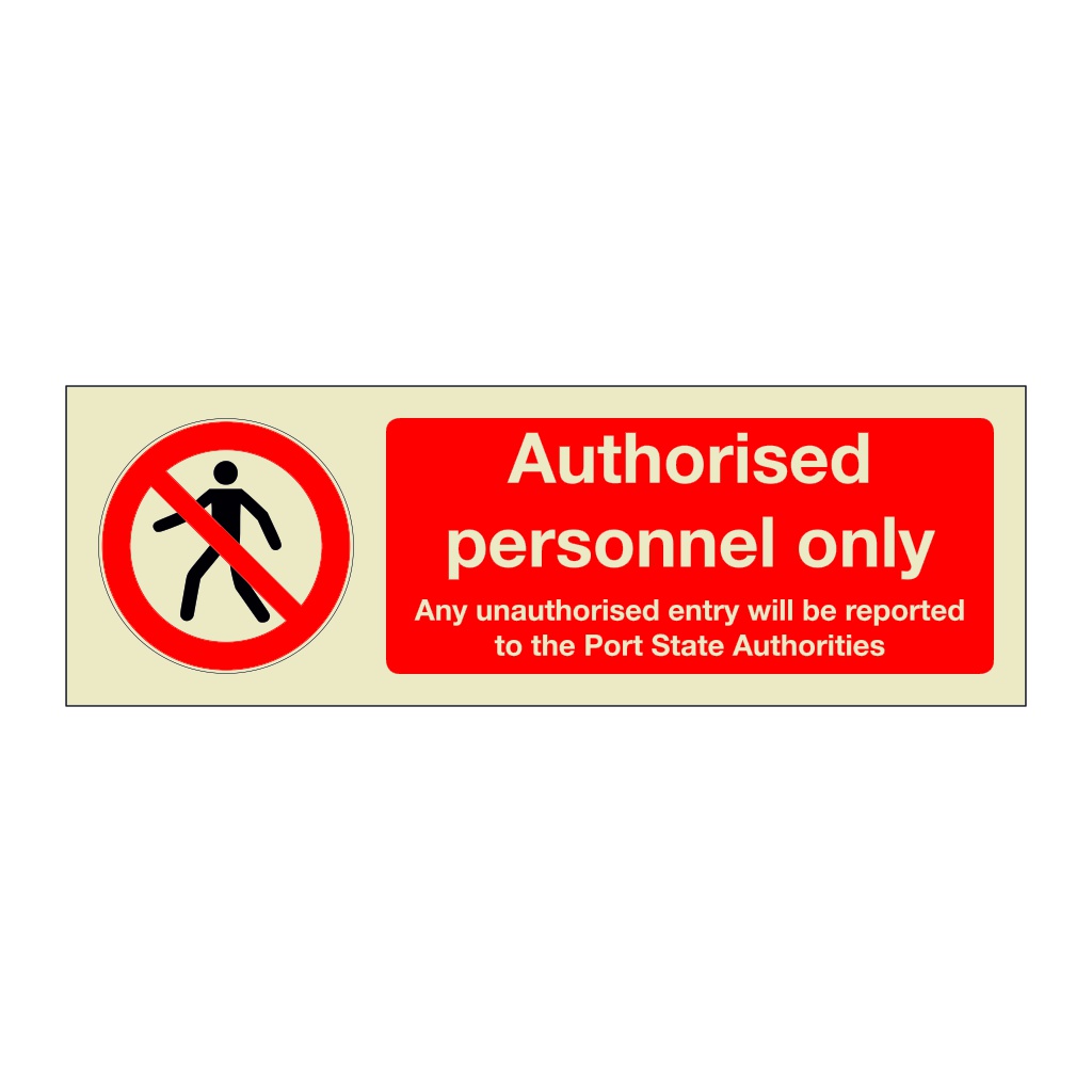 Authorised Personnel Only (Marine Sign)
