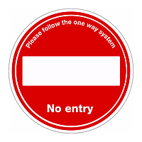 No entry Follow the one way system Covid 19 floor graphic