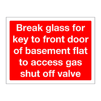 Break glass for key to front door of basement sign