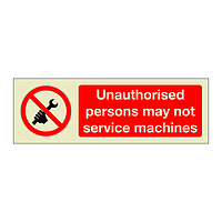 Unauthorised persons may not service machines (Marine Sign)